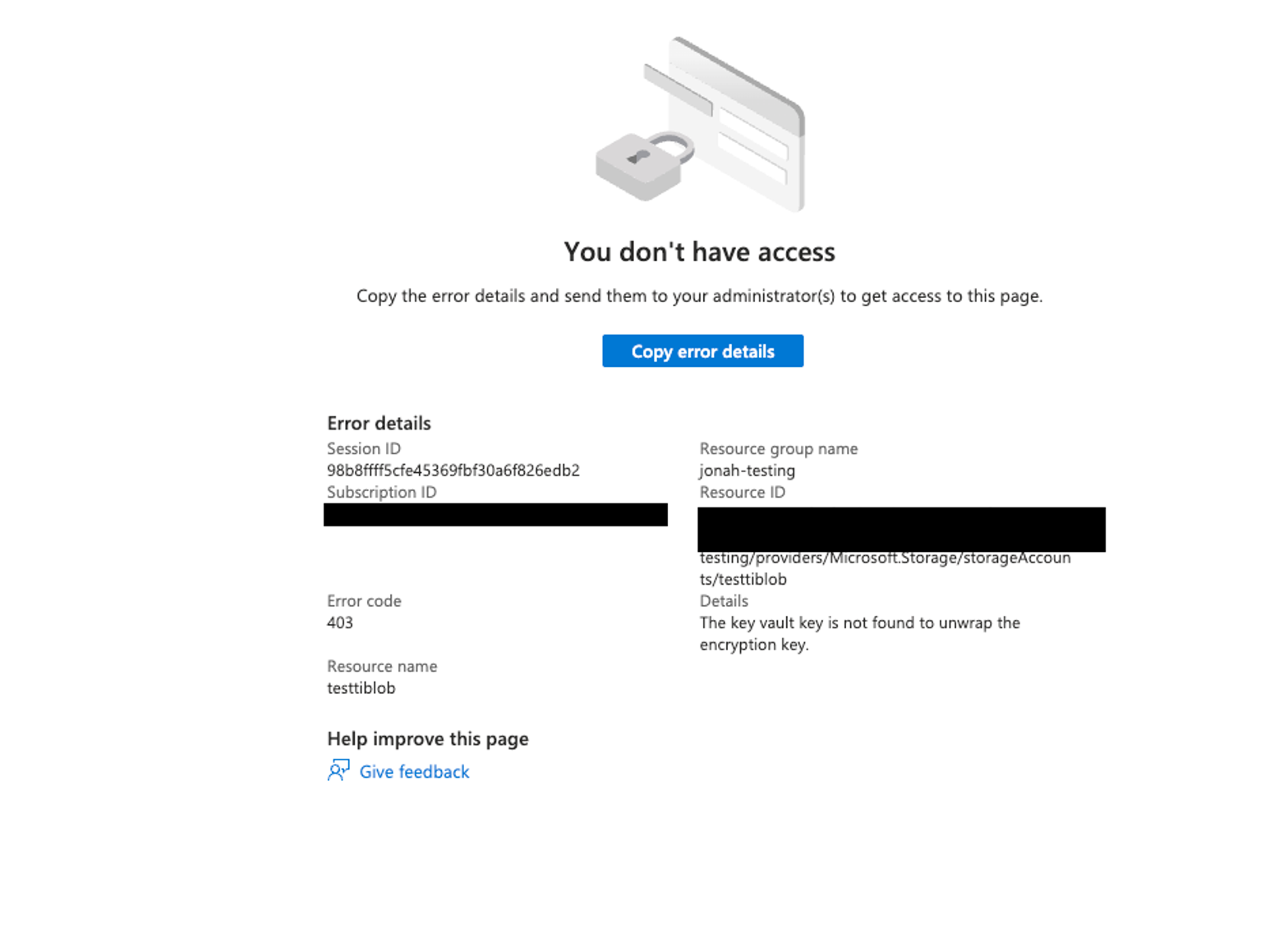 Azure Portal error showing blob data is inaccessible after the customer-managed key used for storage service encryption was deleted