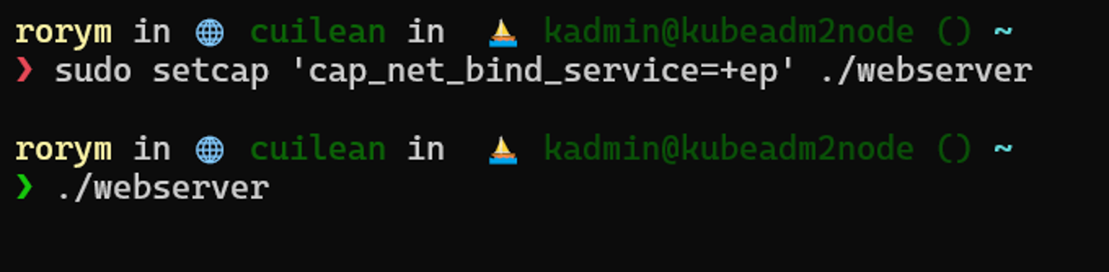 With a file capability the webserver can bind port 80/TCP