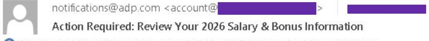 To an unsuspecting victim, the phishing email may look like a legitimate notification from ADP, a popular HR and payroll service (click to enlarge)