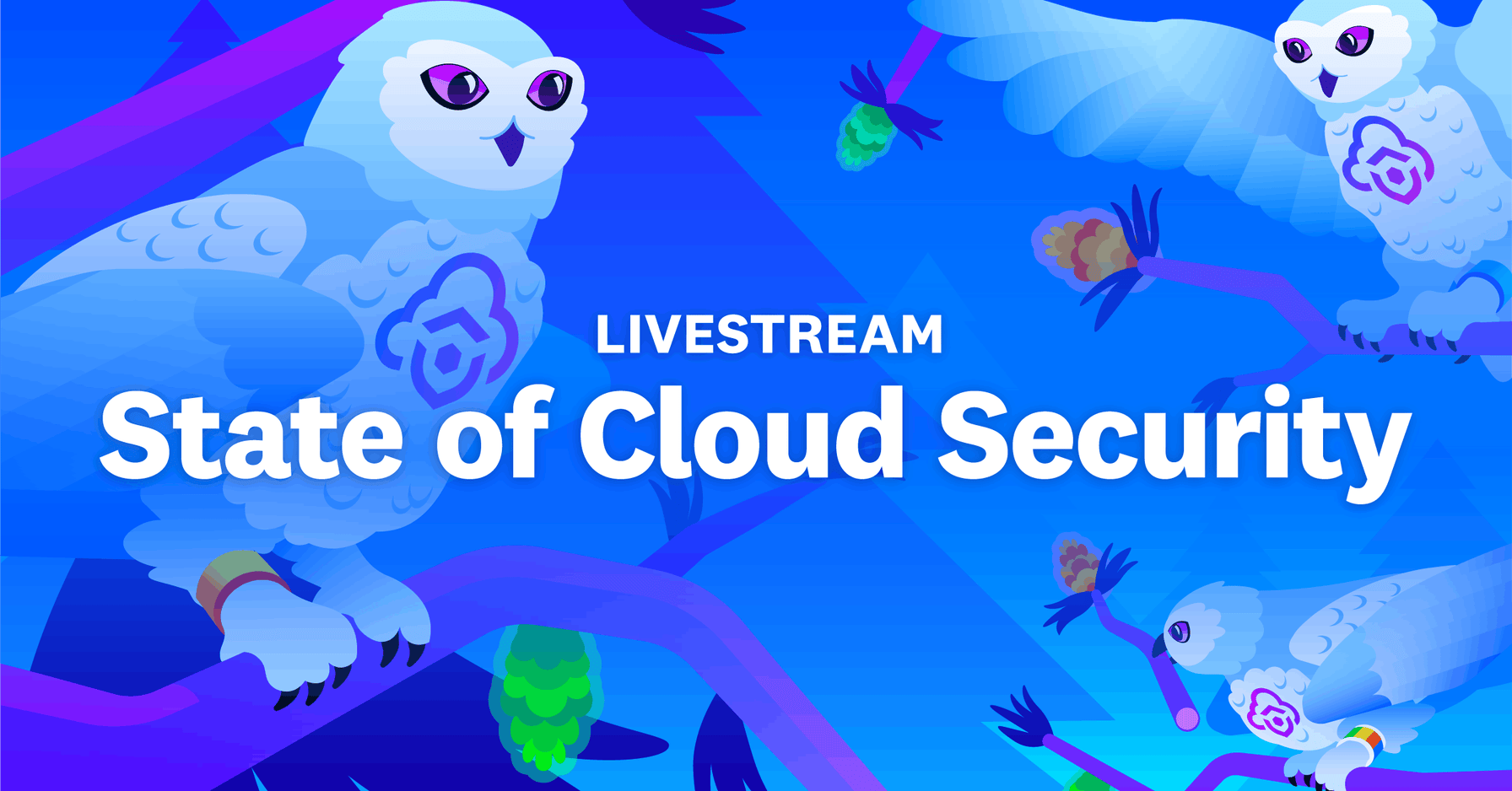 State of Cloud Security livestream