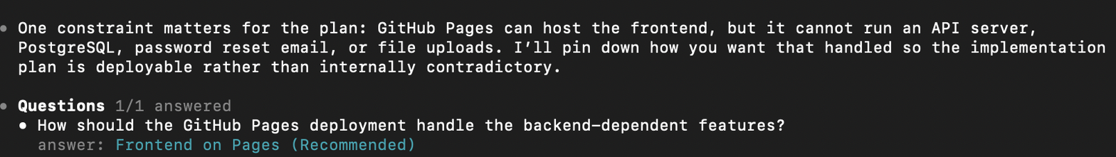 GPT 5.5's plan mode recommendation to host the frontend on GitHub Pages while documenting the backend separately, since Pages cannot run a Node/Express backend or connect to PostgreSQL