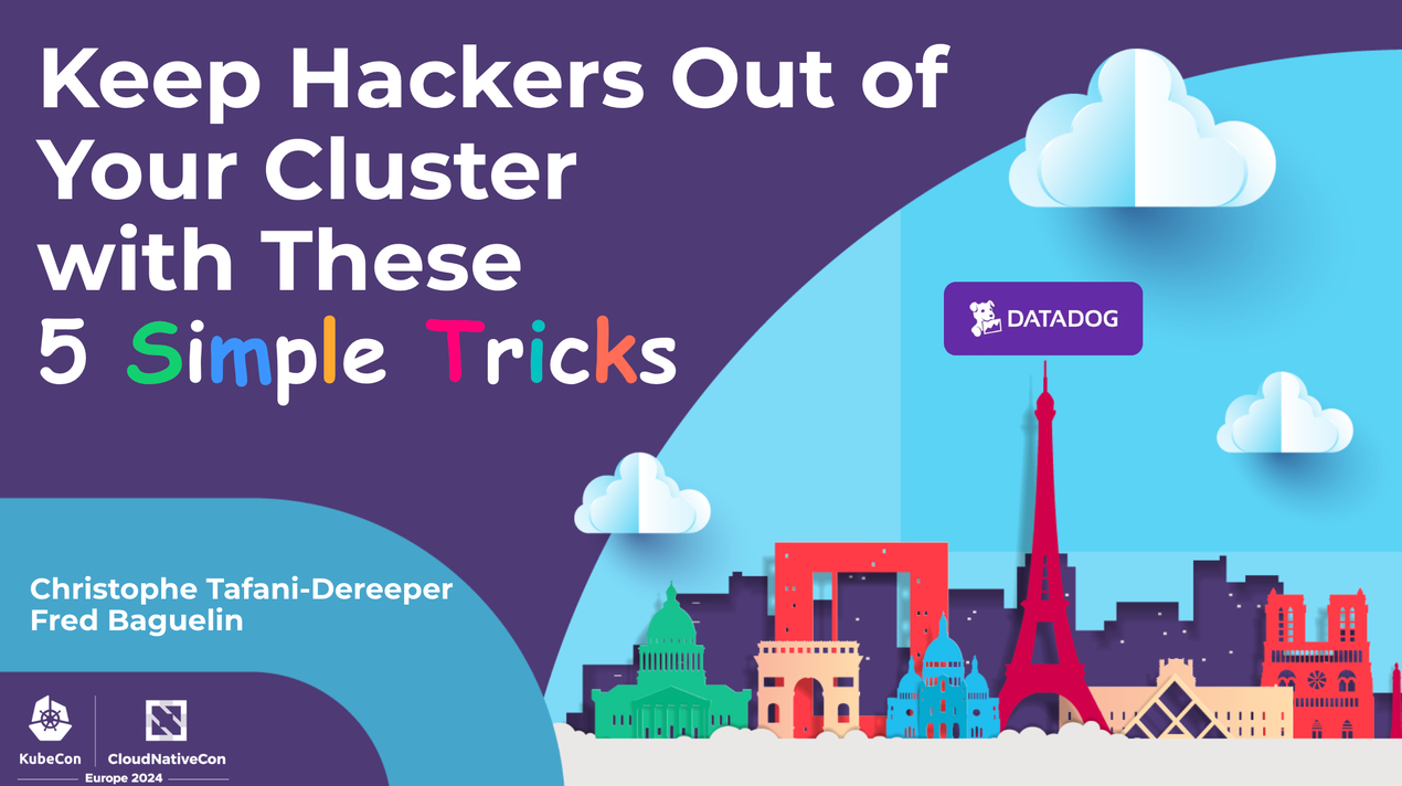 A Threat-informed Roadmap For Securing Kubernetes Clusters (kubecon Eu 2024)